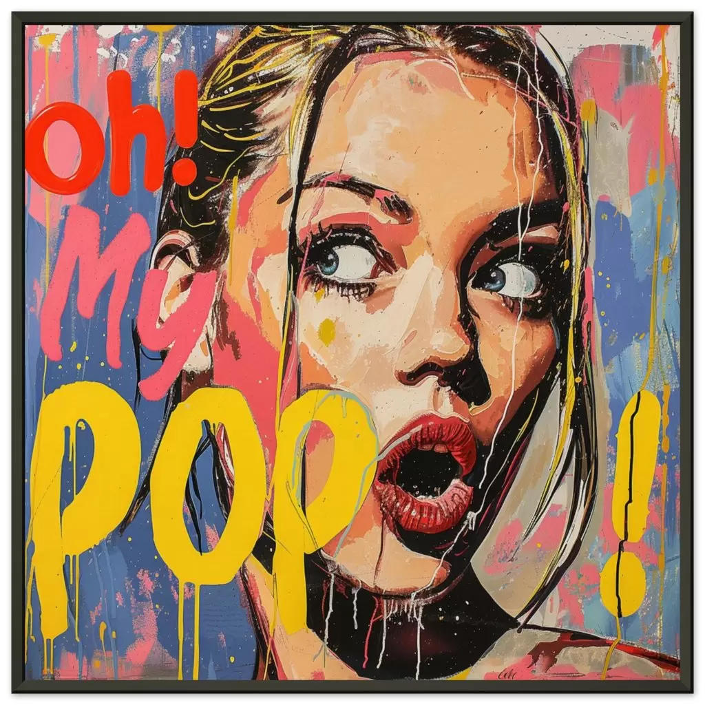 Oh My Pop Art Poster